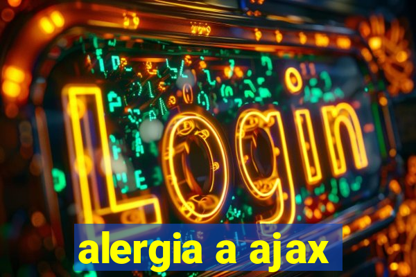 alergia a ajax